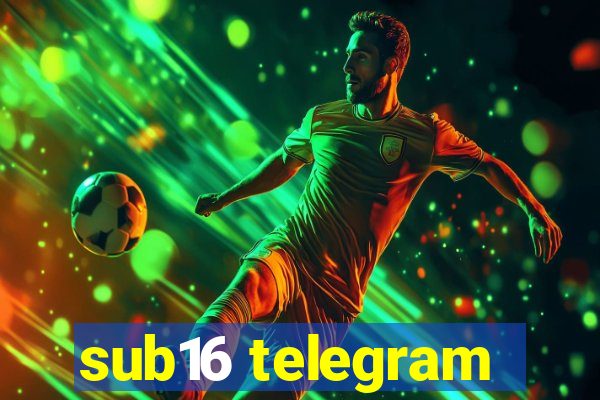 sub16 telegram